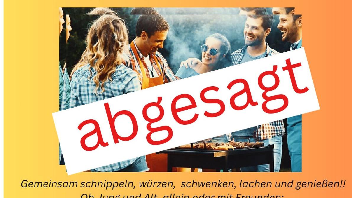 Veranstaltung Gemeinsam Grillen am 4.07.26 wird abgesagt